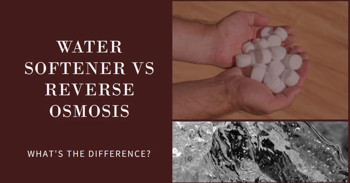 Water Softener vs Reverse Osmosis