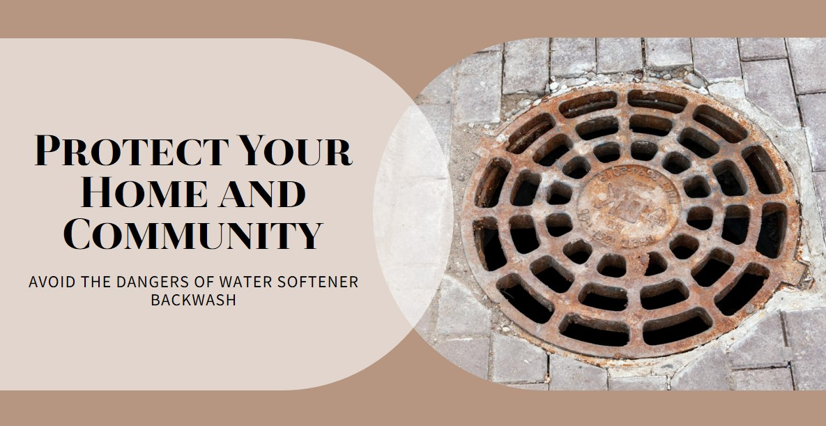 Water Softener Backwash Discharge Risks