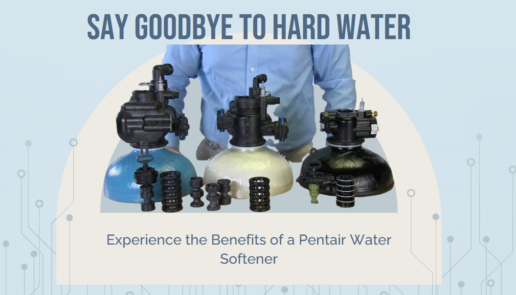 Pentair Water Softener