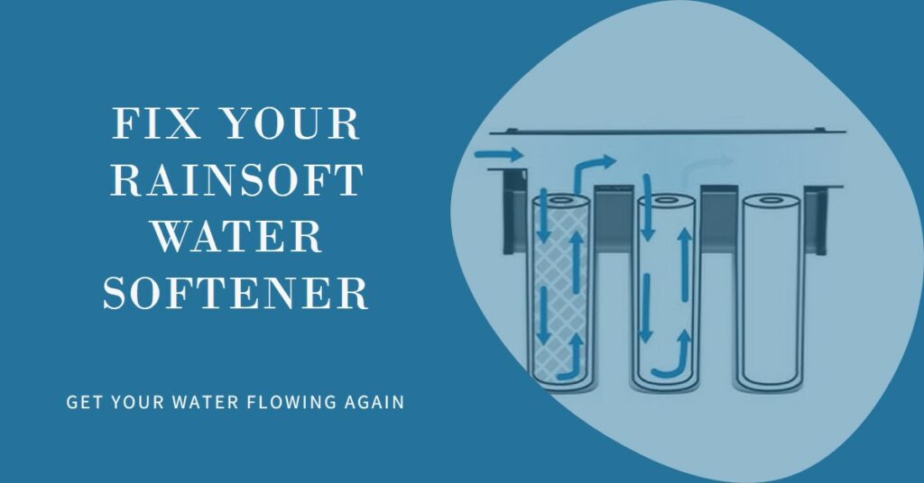 Troubleshooting RainSoft Water Softener Problems